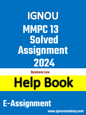 IGNOU MMPC 13 Solved Assignment 2024